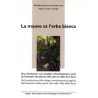 La mauve et l'erba bianca - Actes 2006