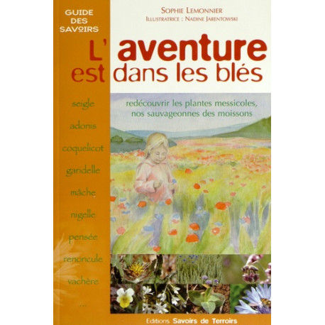 L'aventure est dans les blés